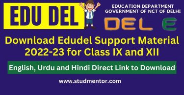 Download Edudel Support Material 2022-23 for Class IX and XII