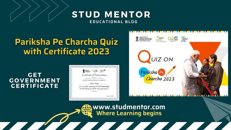 Pariksha Pe Charcha Quiz with Certificate 2023