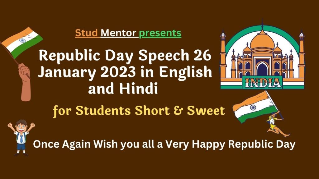 Republic Day Speech 26 January 2023 in English and Hindi for Students