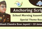 School Morning Assembly Anchoring Script for Subhash Chandra Bose Jayanti – 23 January