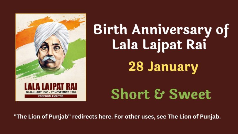 Speech on Birth Anniversary of Lala Lajpat Rai - 28 January