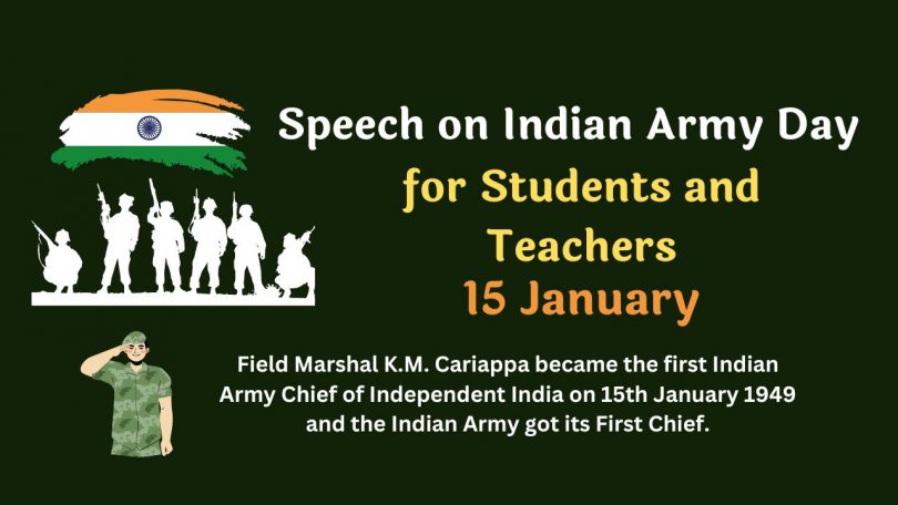 Speech on Indian Army Day for Students and Teachers- 15 January