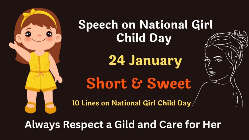 Speech on National Girl Child Day - 24 January 2023