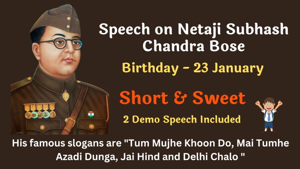 Speech on Netaji Subhash Chandra Bose in English – 23 January