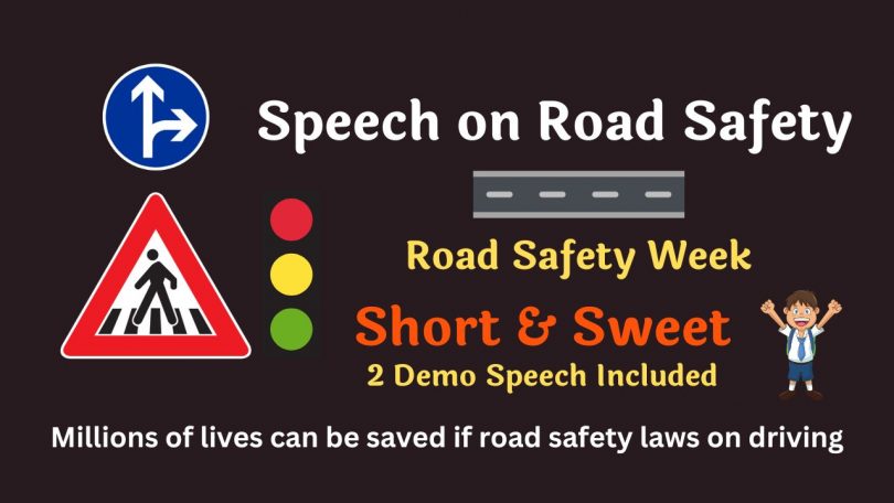 Speech on Road Safety Road Safety Speech for Student, Teachers in English 2023