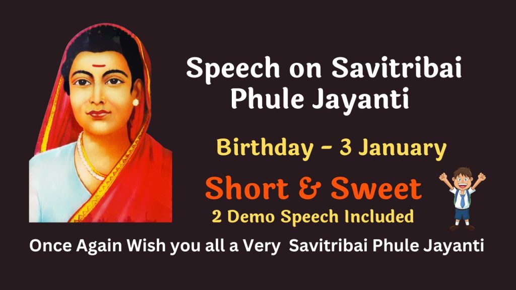 Speech on Savitribai Phule Jayanti Birthday - 3 January