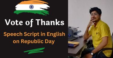 Vote of Thanks Speech Script in English on Republic Day 2023