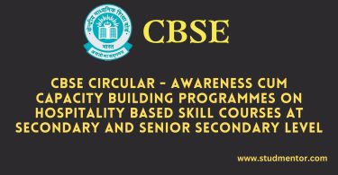 CBSE Circular - Awareness cum Capacity Building Programmes on Hospitality Based Skill Courses at Secondary and Senior Secondary Level
