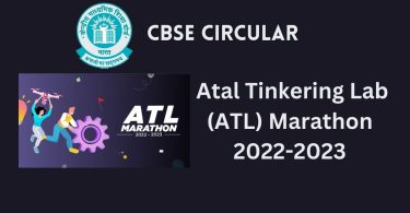 CBSE Circular - The Atal Tinkering Lab (ATL) Marathon 2022-2023