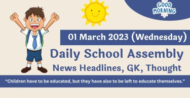 Daily School Assembly News Headlines for 01 March 2023