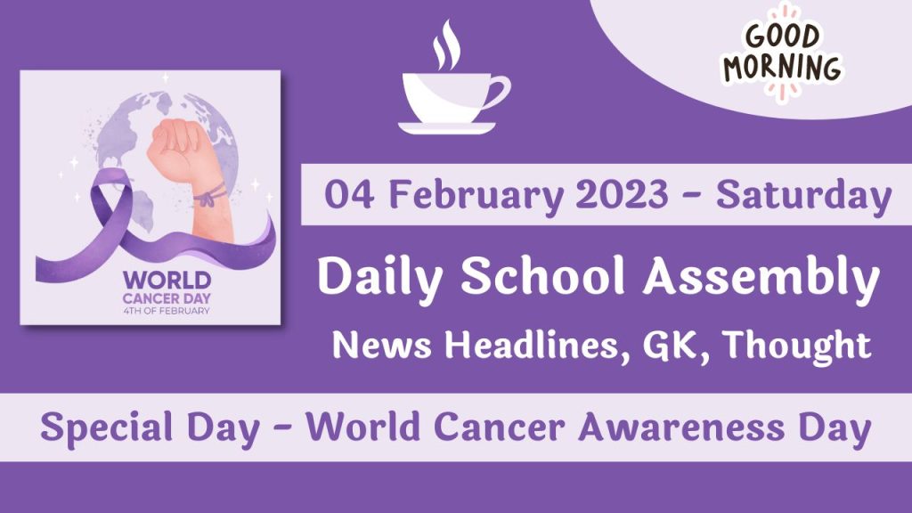 Daily School Assembly News Headlines for 04 February 2023