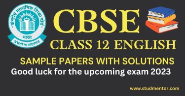 Download in PDF CBSE Class 12 English Core Sample Papers for 2022-23