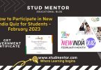 How to Participate in New India Quiz for Students – February 2023