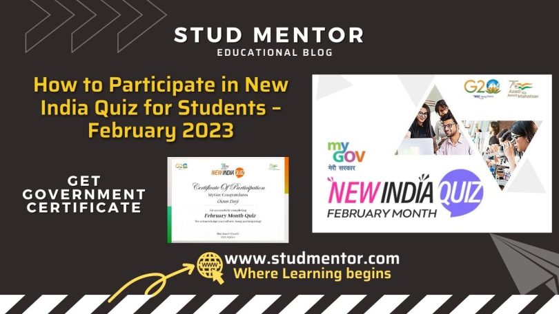 How to Participate in New India Quiz for Students – February 2023