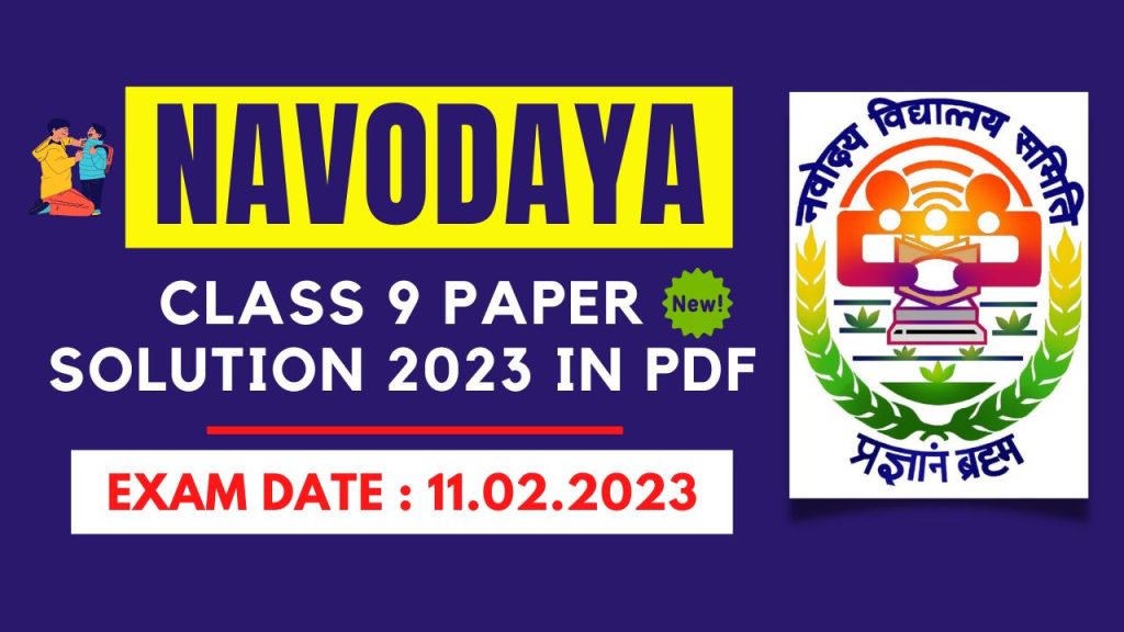 Navodaya Class 9 Paper Solution Answer Key 11 February 2023