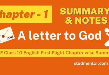Summary of Chapter 1 - A letter to God in CBSE Class 10 English Notes 2023