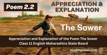Appreciation and Explanation of the Poem The Sower Class 11 English Maharashtra State Board
