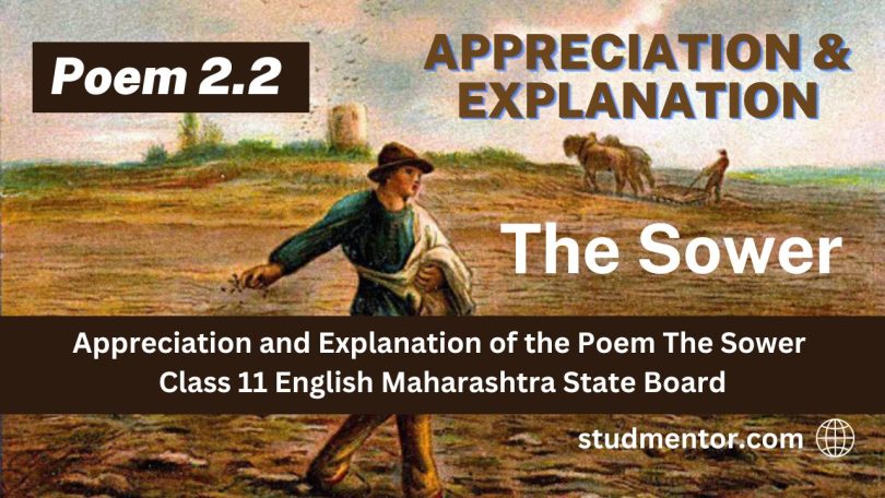Appreciation and Explanation of the Poem The Sower Class 11 English Maharashtra State Board