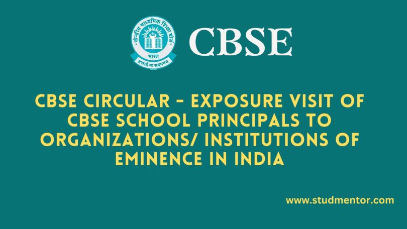 CBSE Circular - Exposure Visit of CBSE School Principals to Organizations Institutions of Eminence in India