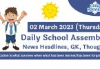 Daily School Assembly News Headlines for 02 March 2023