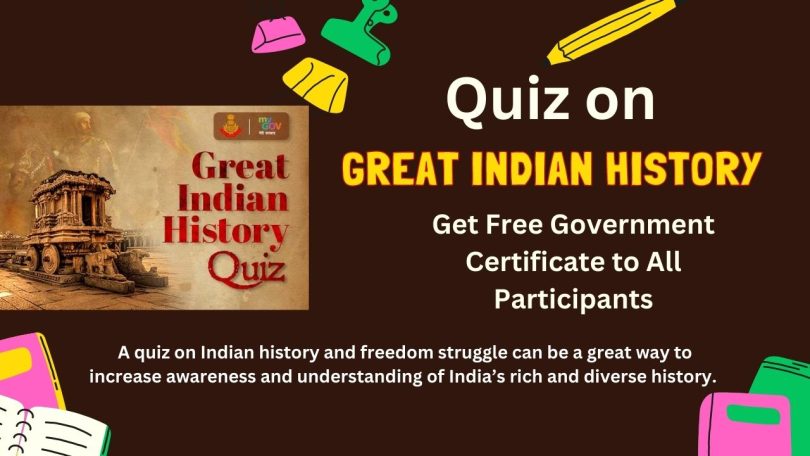 How to Participate in Great Indian History Government Quiz with Certificate 2023
