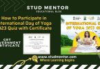 How to Participate in International Day of Yoga 2023 Quiz with Certificate