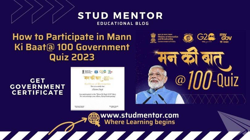 How to Participate in Mann Ki Baat@100 Government Quiz 2023