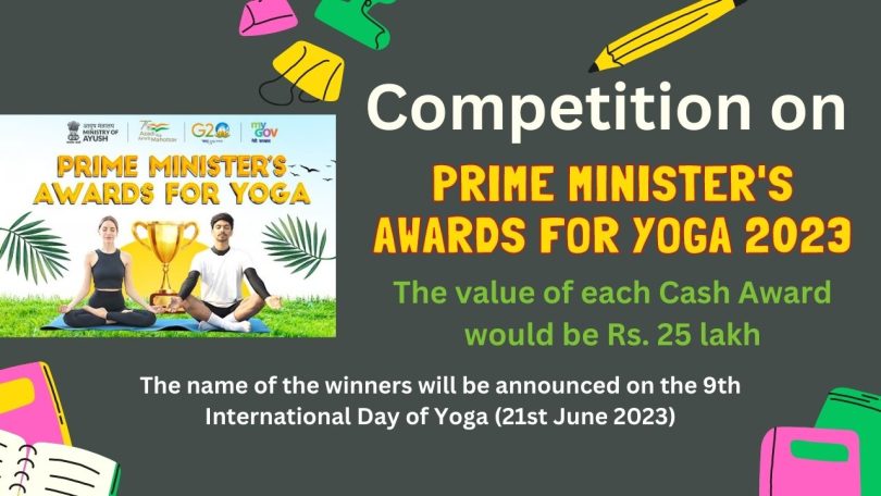 How to Participate in Prime Minister's Awards for Yoga 2023 - Rewards Rs. 25 lakh