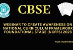 Webinar to create awareness on National Curriculum Framework Foundational Stage (NCFFS) 2023