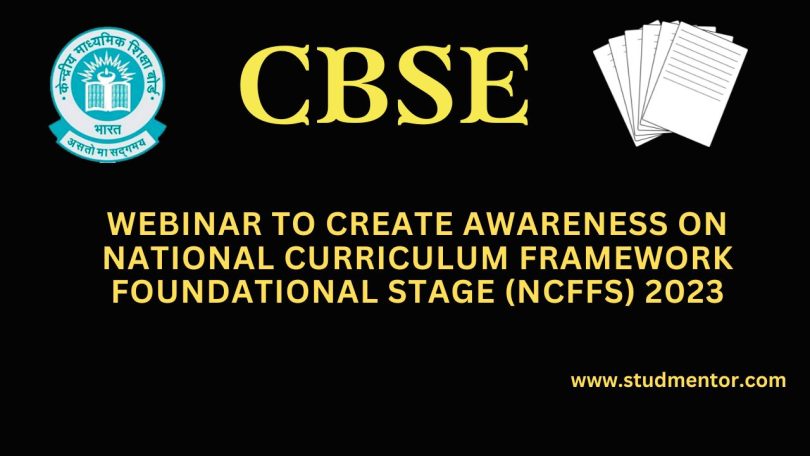 Webinar to create awareness on National Curriculum Framework Foundational Stage (NCFFS) 2023