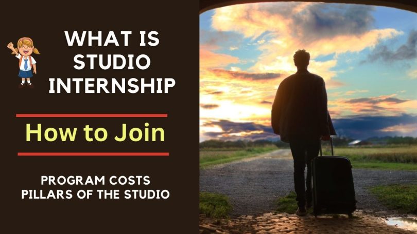 What is Studio Internship and How to Join or Apply