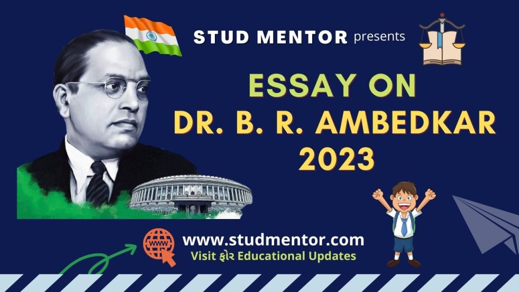 Best Essay on Dr. Bhimrao Ambedkar in English 2023