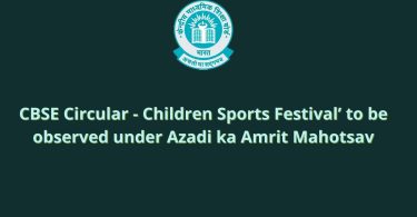CBSE-Circular-Children-Sports-Festival-to-be-observed-under-Azadi-ka-Amrit-Mahotsavs