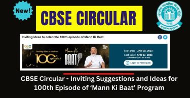 CBSE Circular - Inviting Suggestions and Ideas for 100th Episode of ‘Mann Ki Baat’ Program