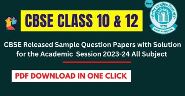 CBSE Released Sample Question Papers with Solution for the Session 2023-24 All Subject in PDF Download