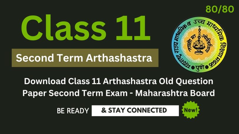 Download Class 11 Arthashastra Old Question Paper Second Term Exam - Maharashtra Board