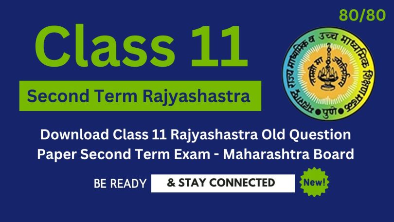 Download Class 11 Rajyashastra Old Question Paper Second Term Exam - Maharashtra Board