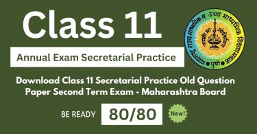 Download Class 11 Secretarial Practice Old Question Paper Second Term Annual Exam - Maharashtra Board