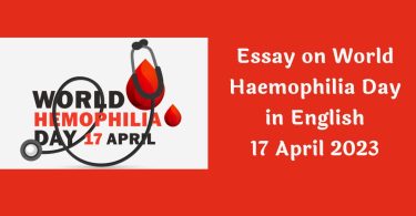 Essay on World Hemophilia Day in English – 17 April 2023