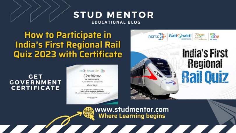 How to Participate in India’s First Regional Rail Quiz 2023 with Certificate