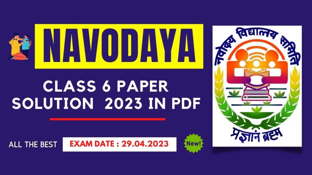Navodaya Class 6 Paper Solution Answer Key 29 April 2023