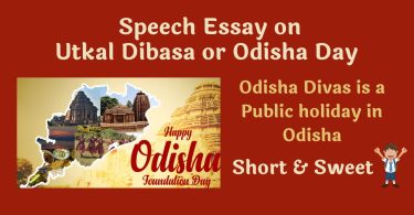 Short Speech Essay on Utkal Dibasa or Odisha Day – 01 April 2023
