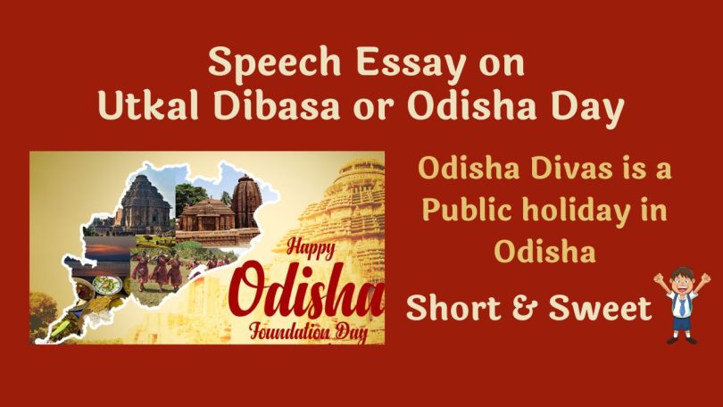 Short Speech Essay on Utkal Dibasa or Odisha Day – 01 April 2023
