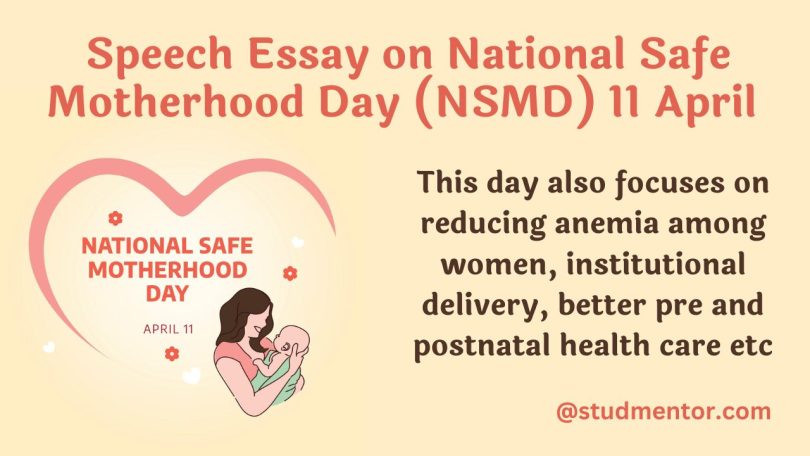 Speech Essay on National Safe Motherhood Day (NSMD) 11 April 2023