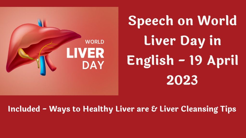 Speech on World Liver Day in English - 19 April 2023