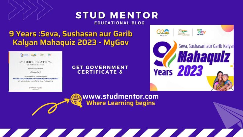 9 Years Seva, Sushasan aur Garib Kalyan Mahaquiz 2023 -MyGov