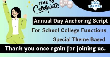Best Anchoring Script for School College Annual Function in English 2023