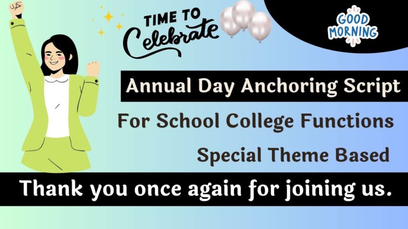 Best Anchoring Script for School College Annual Function in English 2023