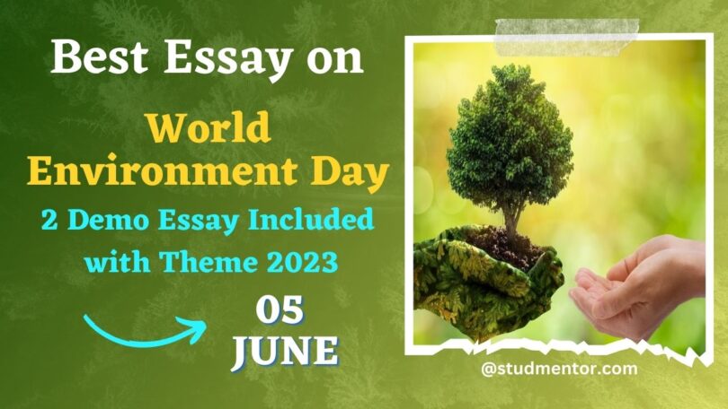 Best Essay on World Environment Day - 5 June 2023