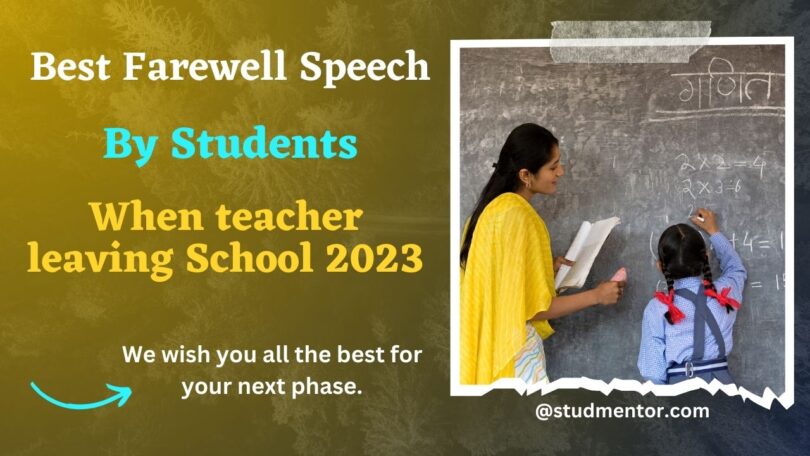 Best Farewell Speech by Student when teacher leaving School 2023